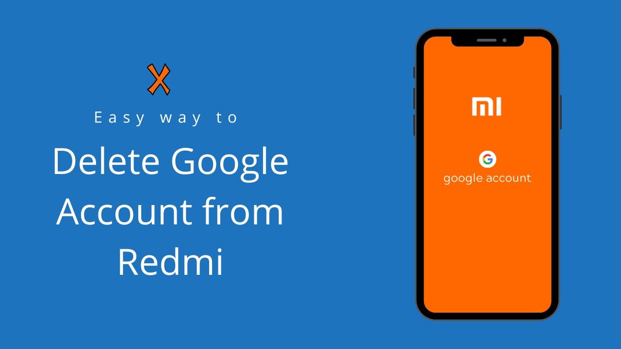 How to delete google account from redmi